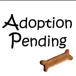 Pending Adoption